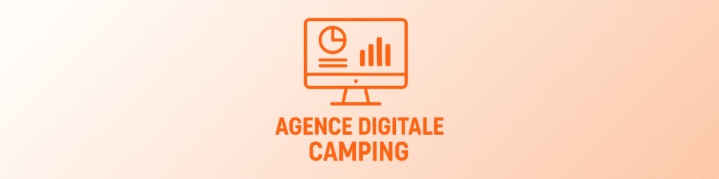 Agence digitale spécialisée dans les campings accompagnant un établissement d’hôtellerie de plein air dans sa stratégie marketing digitale
